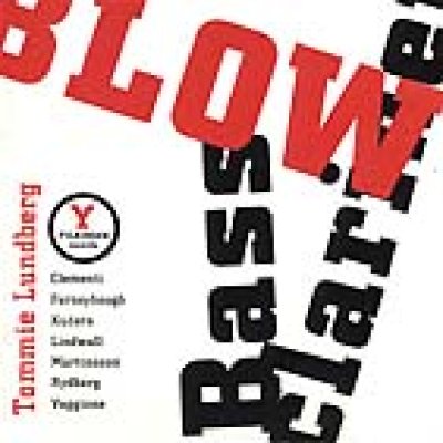 FYCD 1001 - Tommie Lundberg "Blow"
