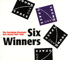 FYCD 1014 - "Six Winners Stockholm Electronic Arts Award winners 1991-1996"